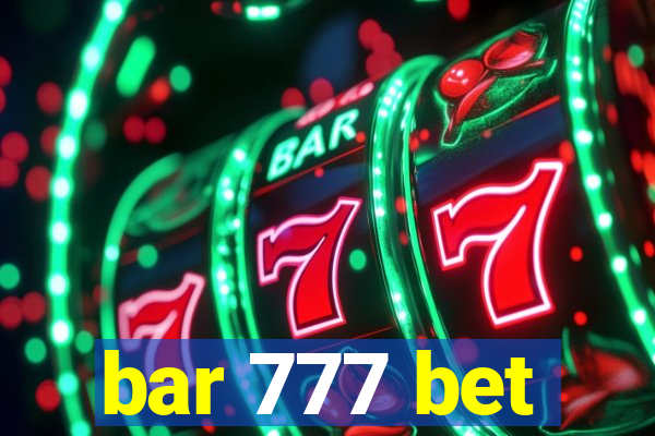 bar 777 bet